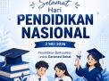 Selamat Hari Pendidikan Nasional 2 Mei 2026