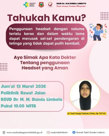 Edukasi kesehatan tentang penggunaan headset yang aman
